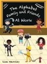 Lisa Narciso - The Alphabet Family and Friends A to Z