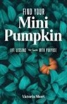 Victoria Short - Find Your Mini Pumpkin
