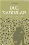 Ayse Özpolat - Dul Kadinlar - Toplumsal Bir Manipülasyon Örnegi