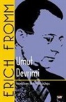 Erich Fromm - Umut Devrimi