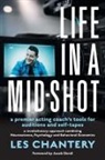 Les Chantery - Life in Mid-Shot