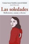 SOLEDADES, LAS: Reflexiones, causas y efectos