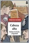 Francisco Álvarez González - Cabeza alta
