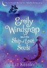 Liz Kessler, Sarah Gibb, Natacha Ledwidge - Emily Windsnap and the Ship of Lost Souls: #6