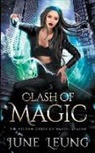 June Leung - Clash of Magic