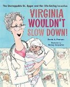 Carrie Pearson, Carrie A. Pearson, Nancy Carpenter, Carpenter Nancy - Virginia Wouldn't Slow Down!