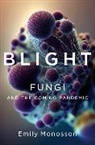 Emily Monosson, Monosson Emily - Blight