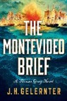 J H Gelernter, J. H. Gelernter - The Montevideo Brief
