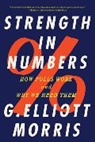 G Elliott Morris, G. Elliott Morris - Strength in Numbers
