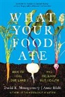 Anne Bikle, Anne Biklé, David R Montgomery, David R. Montgomery, David R. (University of Washington) Montgomery, Montgomery David R. - What Your Food Ate