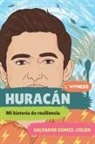 Salvador Gómez-Colón, Dave Eggers, Zainab Nasrati, Zoë Ruiz, Amanda Uhle - Huracán