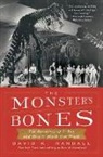 David K Randall, David K. Randall, Randall David K. - The Monster's Bones