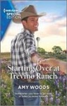 Amy Woods - Starting over at Trevino Ranch