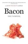 Fred Thompson - Bacon