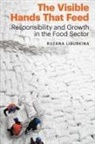 Ruzana Liburkina - Visible Hands That Feed