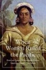 Joy Schulz - When Women Ruled the Pacific