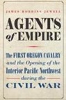 James Robbins Jewell - Agents of Empire