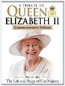 Future Publishing Limited, Scott Reeves, June Woolerton, Jon Wright, Jon Woolerton Wright - A Tribute to Queen Elizabeth II, Commemorative Edition