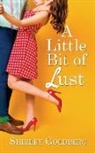 Shirley Goldberg - A Little Bit of Lust