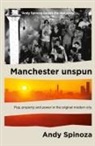 Andy Spinoza, Spinoza Andy - Manchester Unspun