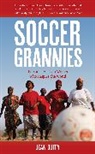 Jean Duffy, Duffy Jean - Soccer Grannies