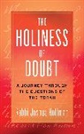 Joshua Hoffman, Rabbi Joshua Hoffman, Joshua Rabbi Hoffman - Holiness of Doubt