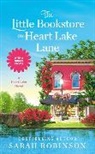 Sarah Robinson - The Little Bookstore on Heart Lake Lane