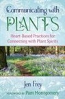 Jen Frey - Communicating with Plants