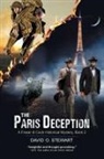 David O Stewart, David O. Stewart - The Paris Deception (A Fraser and Cook Historical Mystery, Book 2)