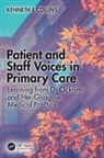 Kenneth E Collins, Kenneth E. Collins, Collins Kenneth E. - Patient and Staff Voices in Primary Care