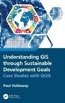 Paul Holloway, Paul (University College Cork Holloway, Holloway Paul - Understanding Gis Through Sustainable Development Goals