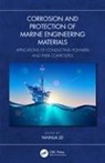 Yanhua Lei, Yanhua Lei - Corrosion and Protection of Marine Engineering Materials