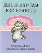 Lillian Hoban, Russell Hoban, Lillian Hoban - Bread and Jam for Frances