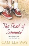 Camilla Way - The Dead of Summer