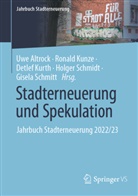 Uwe Altrock, Ronald Kunze, Detlef Kurth, Detlef Kurth u a, Holger Schmidt, Gisela Schmitt - Stadterneuerung und Spekulation