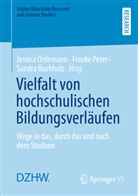 Sandra Buchholz, Jessica Ordemann, Frauke Peter - Vielfalt von hochschulischen Bildungsverläufen