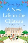 Sarah Long, Long Sarah - A New Life in the Château