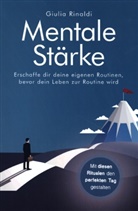 Giulia Rinaldi, Giulia Rinaldi - Mentale Stärke