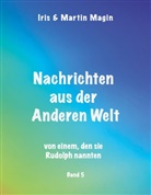 Iris ., IRIS, Martin Magin - Nachrichten aus der Anderen Welt (Band 5)