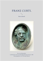 Hans Jelmoli, Christoph Münch - Franz Curti