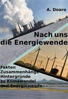 A Doaro, A. Doaro - Nach uns die Energiewende