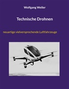 Wolfgang Weller - Technische Drohnen
