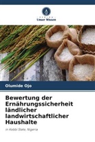 Olumide Ojo - Bewertung der Ernährungssicherheit ländlicher landwirtschaftlicher Haushalte