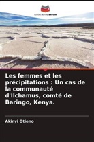Richard Oruko, Akinyi Otieno - Les femmes et les précipitations : Un cas de la communauté d'Ilchamus, comté de Baringo, Kenya.