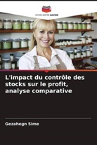 Gezahegn Sime - L'impact du contrôle des stocks sur le profit, analyse comparative