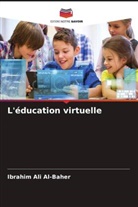 Ibrahim Ali Al-Baher - L'éducation virtuelle