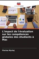 Florina Myrtaj - L'impact de l'évaluation sur les compétences globales des étudiants à Mac