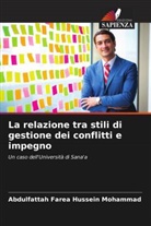 Abdulfattah Farea Hussein Mohammad - La relazione tra stili di gestione dei conflitti e impegno