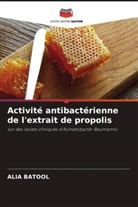 Alia Batool - Activité antibactérienne de l'extrait de propolis