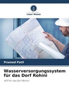 Pramod Patil - Wasserversorgungssystem für das Dorf Rohini